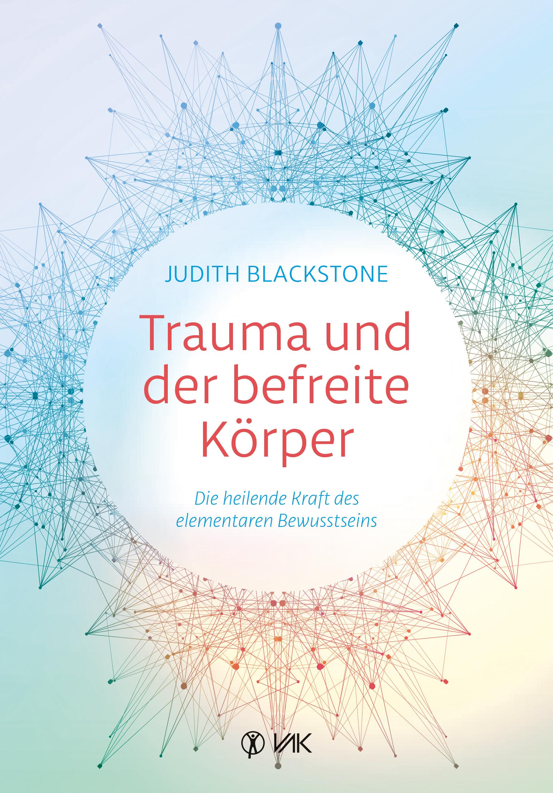 Vorderes Coverbild Trauma und der befreite Körper