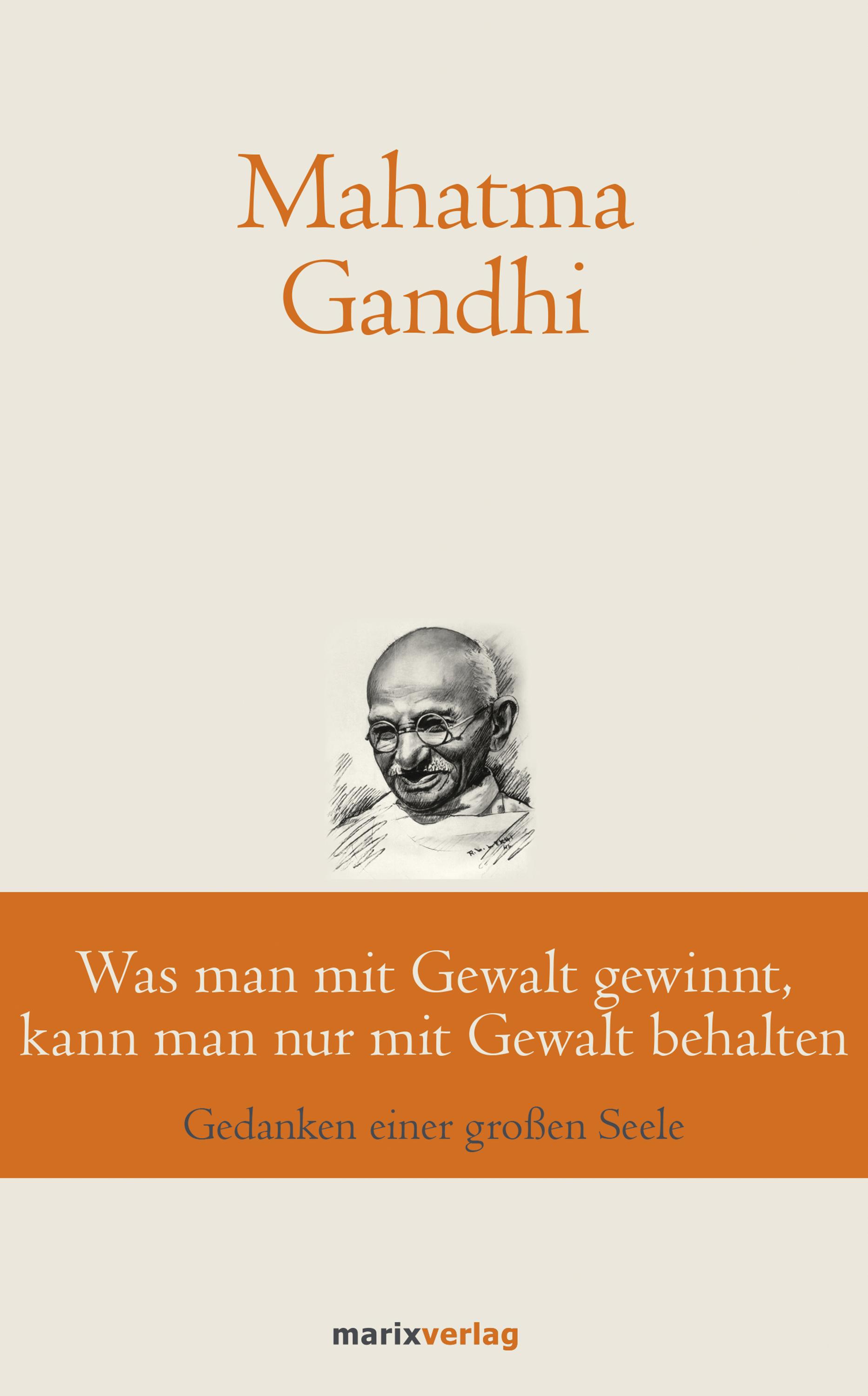 Vorderes Coverbild Was man mit Gewalt gewinnt, kann man nur mit Gewalt behalten