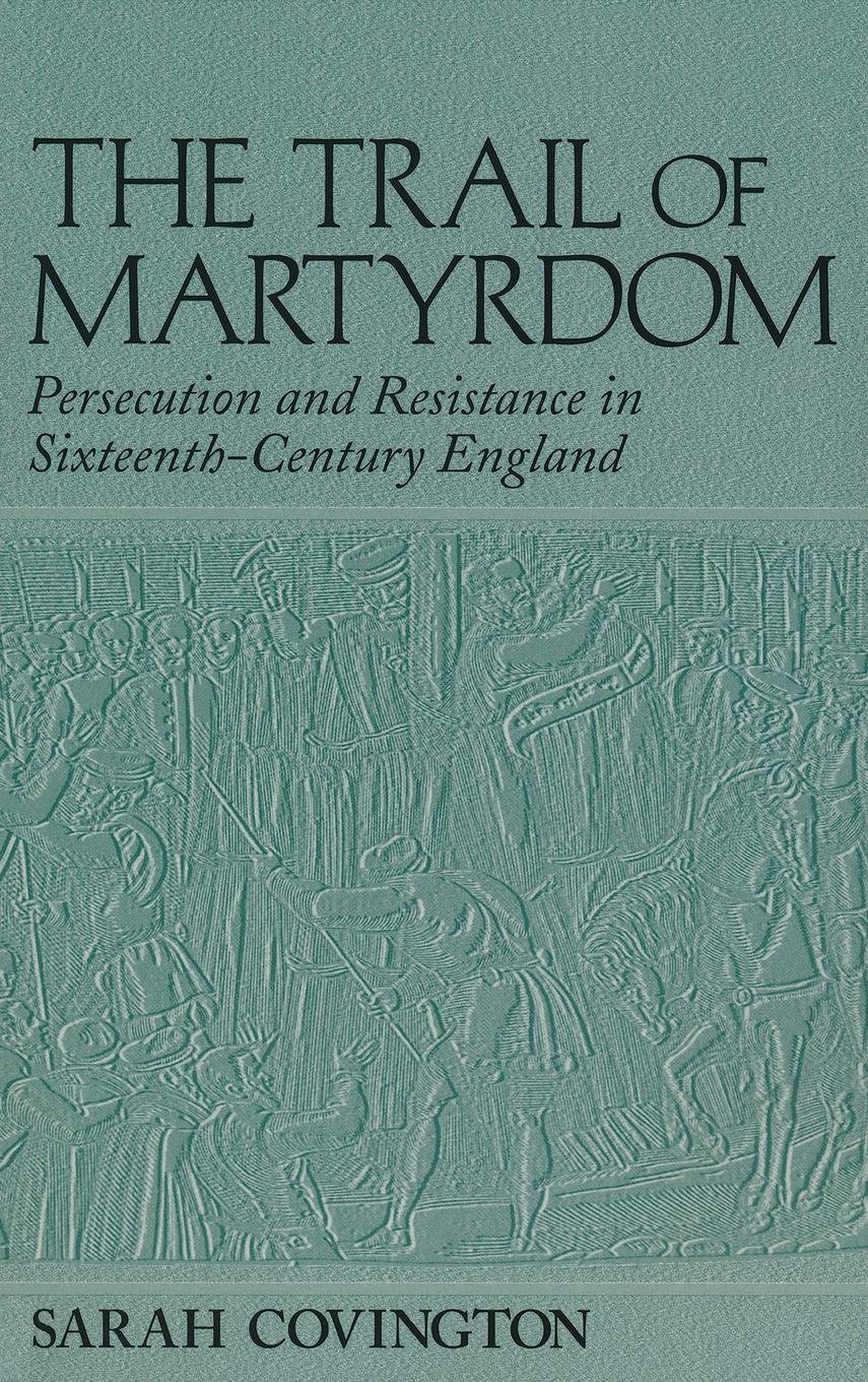 Vorderes Coverbild Trail Of Martyrdom