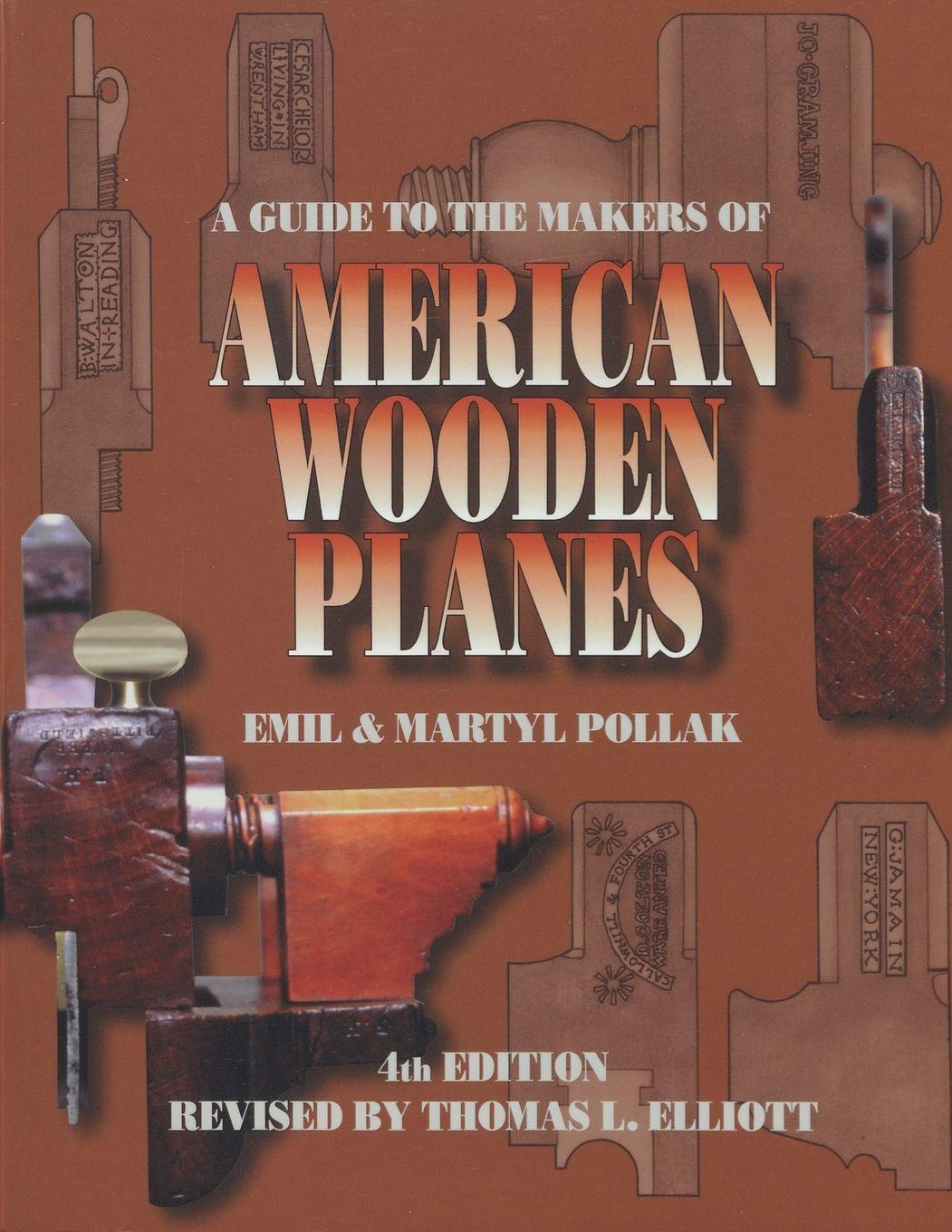 Vorderes Coverbild A Guide to the Makers of American Wooden Planes