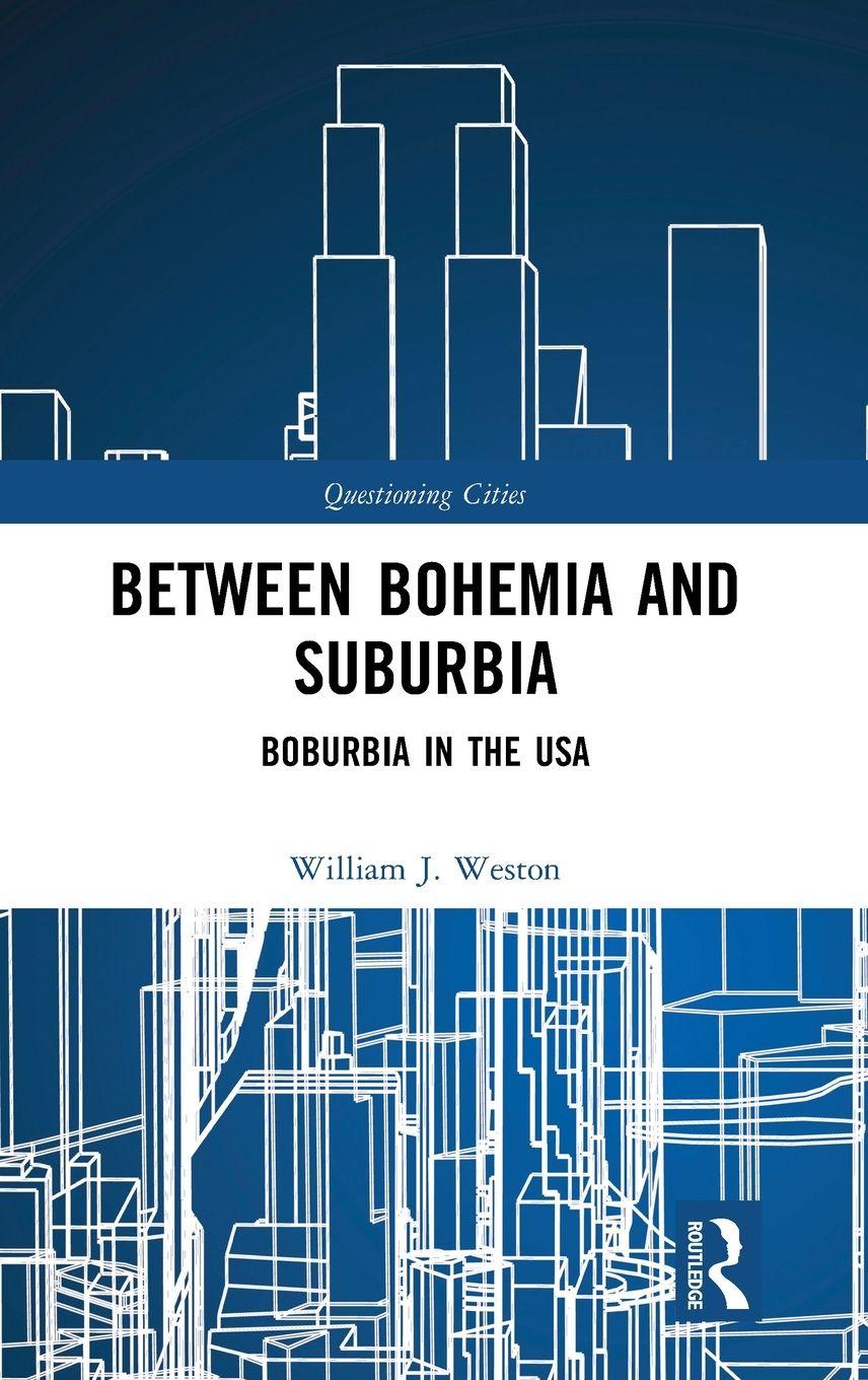 Vorderes Coverbild Between Bohemia and Suburbia