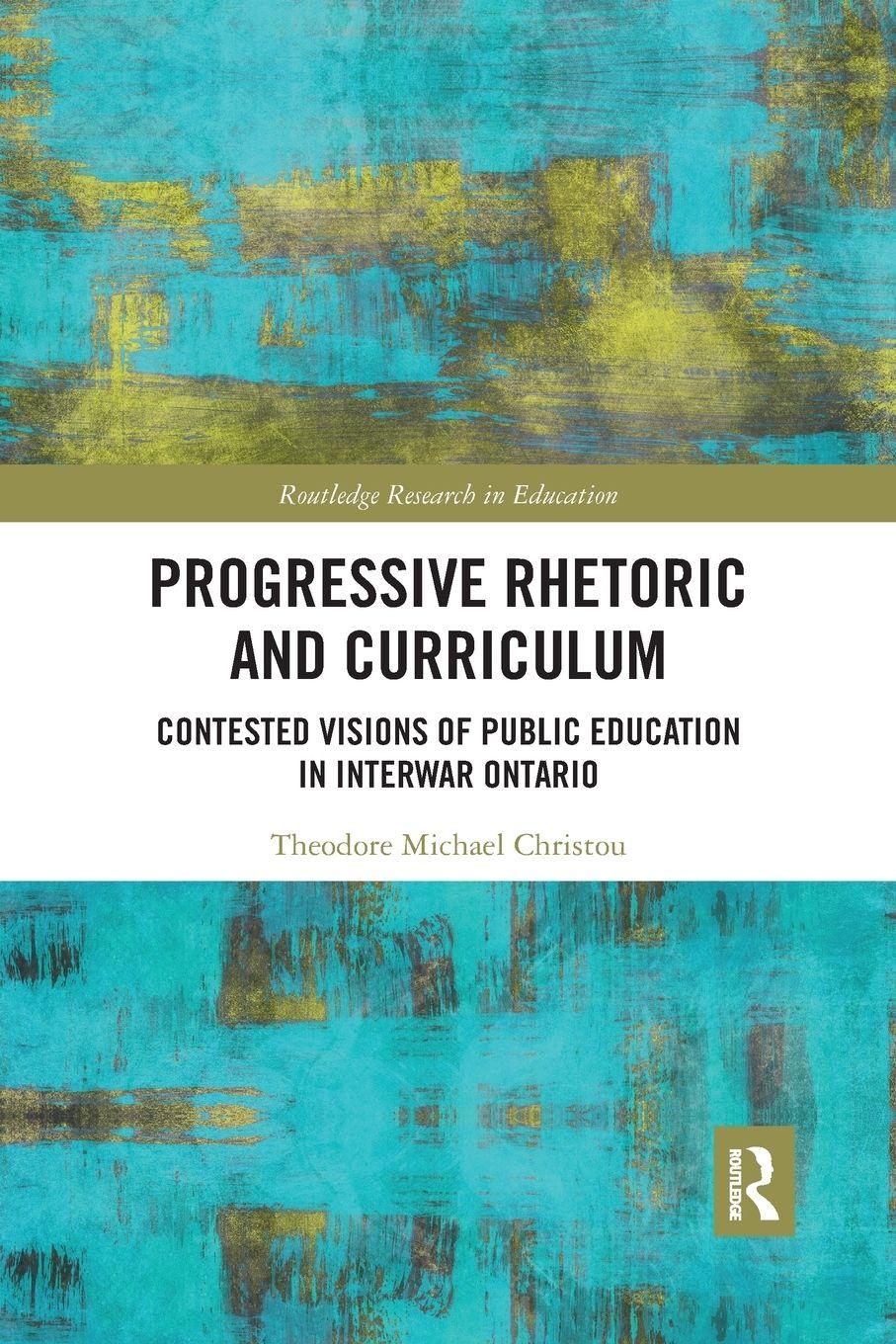 Vorderes Coverbild Progressive Rhetoric and Curriculum