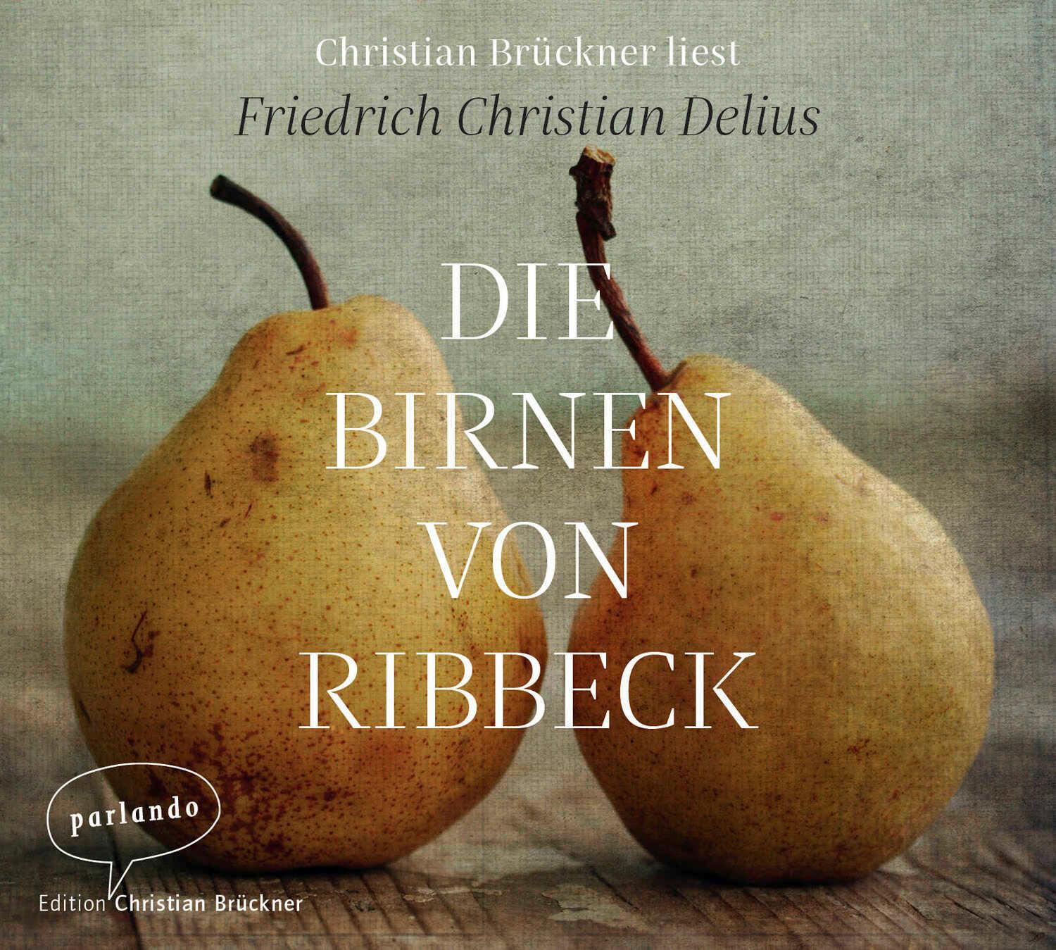 Vorderes Coverbild Die Birnen von Ribbeck