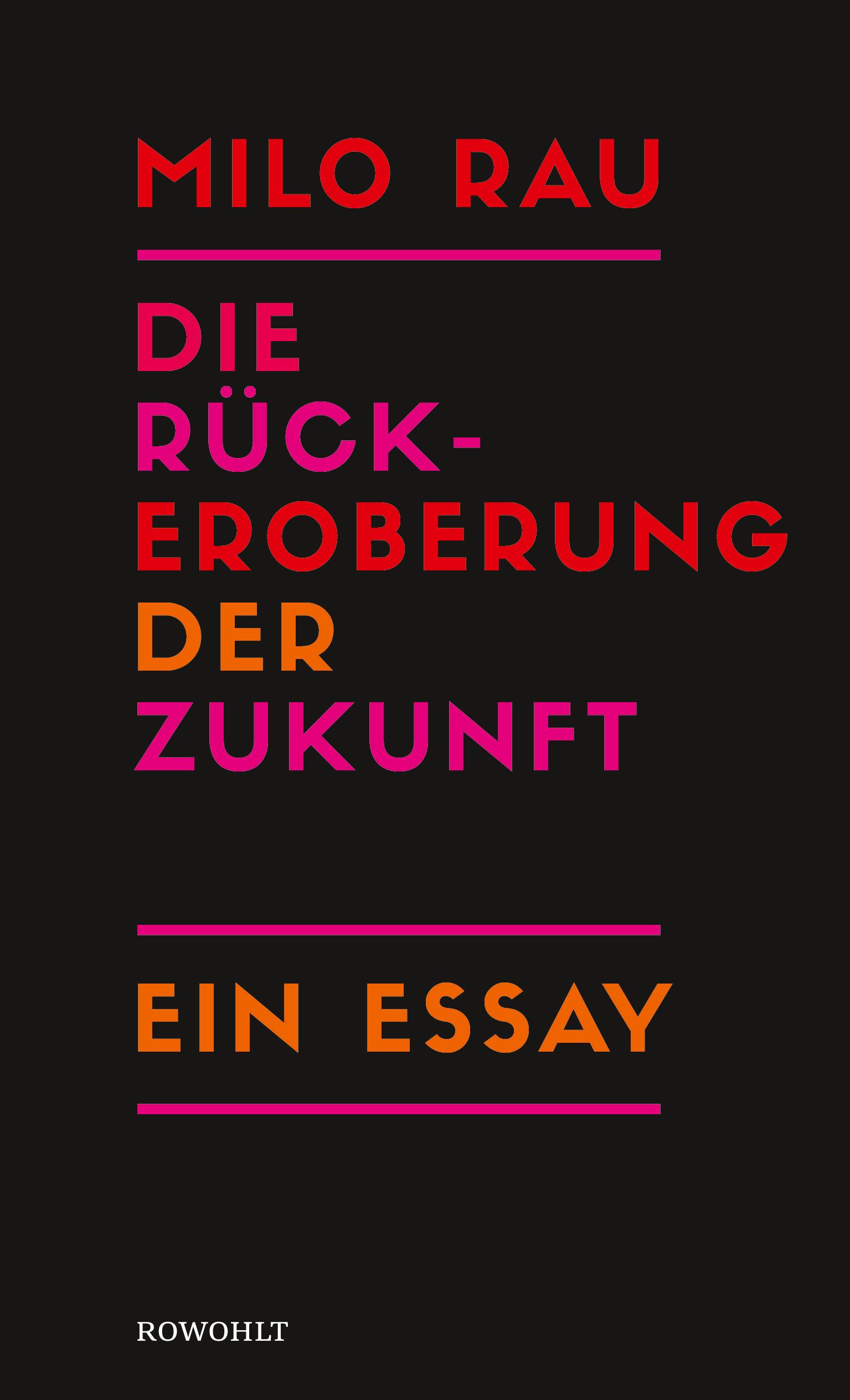 Vorderes Coverbild Die Rückeroberung der Zukunft