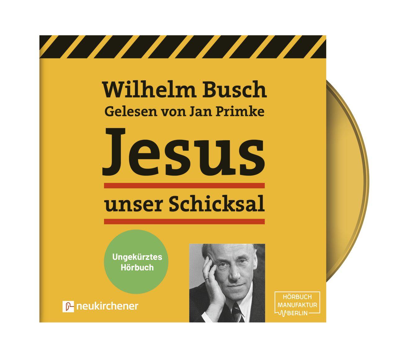 Vorderes Coverbild Jesus unser Schicksal - ungekürztes Hörbuch