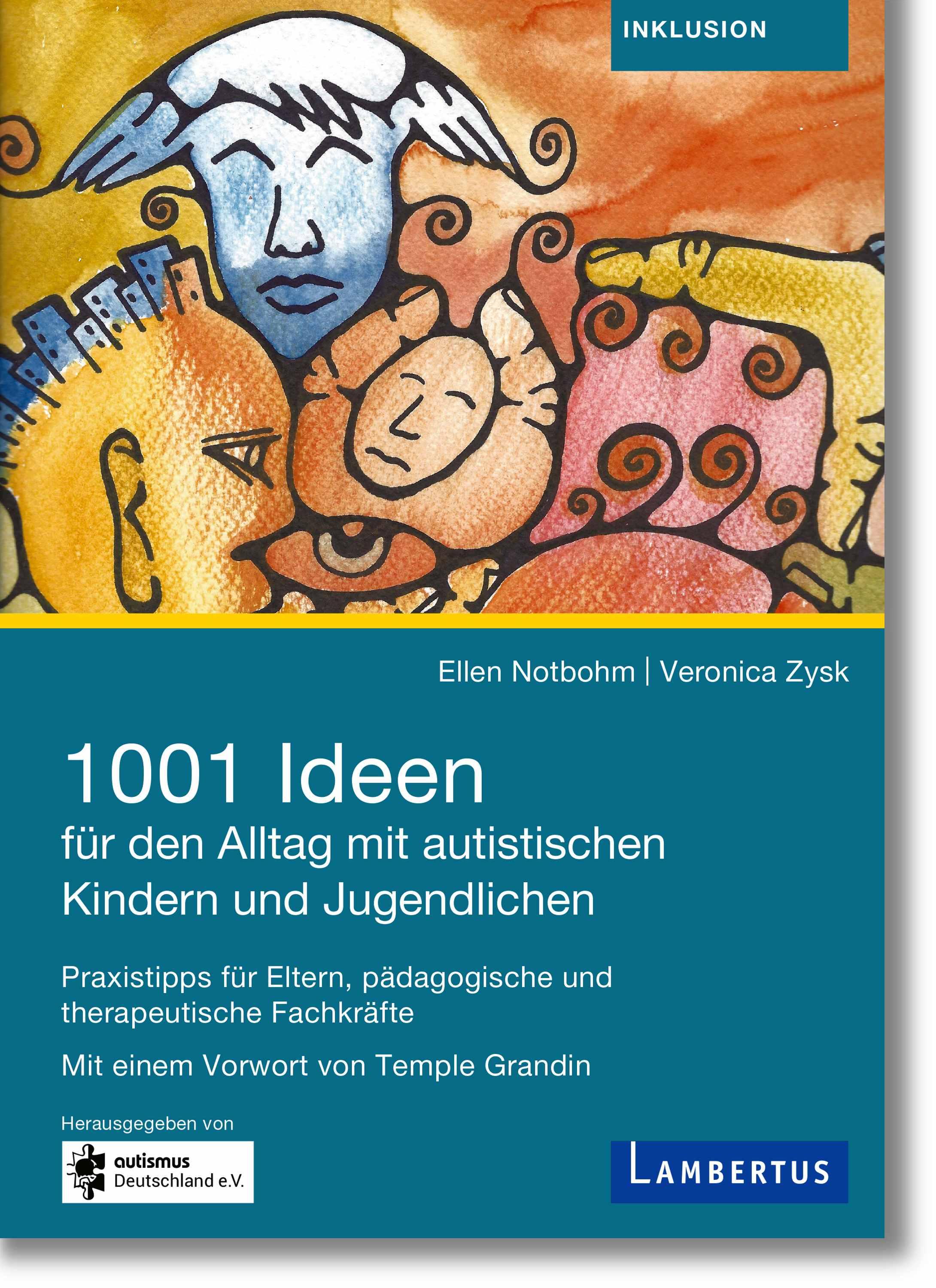 Vorderes Coverbild 1001 Ideen für den Alltag mit autistischen Kindern und Jugendlichen