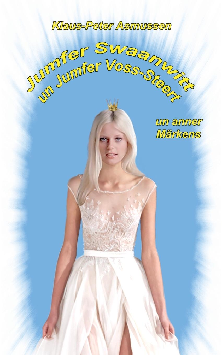 Vorderes Coverbild Jumfer Swaanwitt un Jumfer Voss-Steert