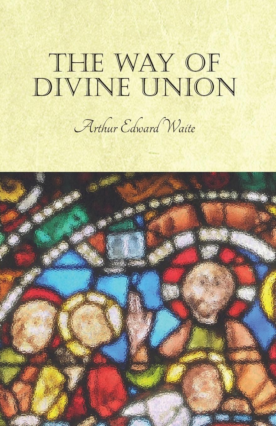 Vorderes Coverbild The Way of Divine Union