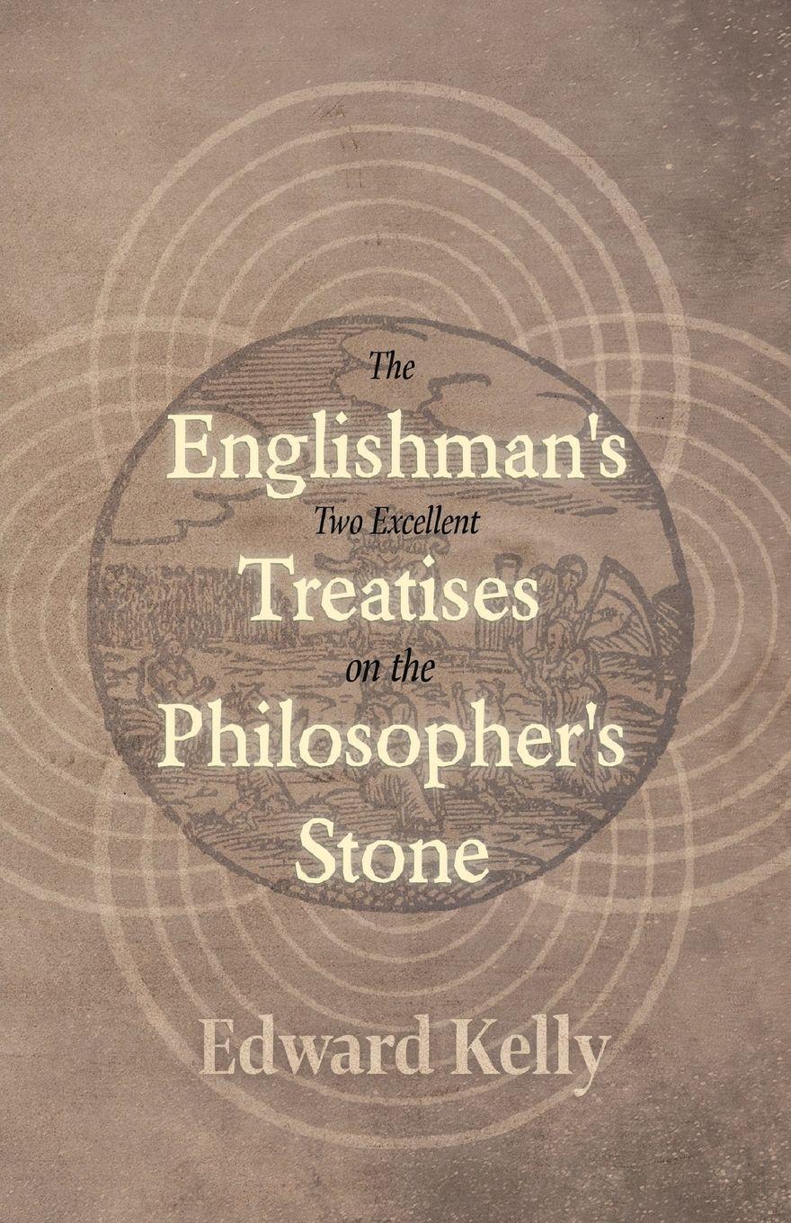 Vorderes Coverbild The Englishman's Two Excellent Treatises on the Philosopher's Stone