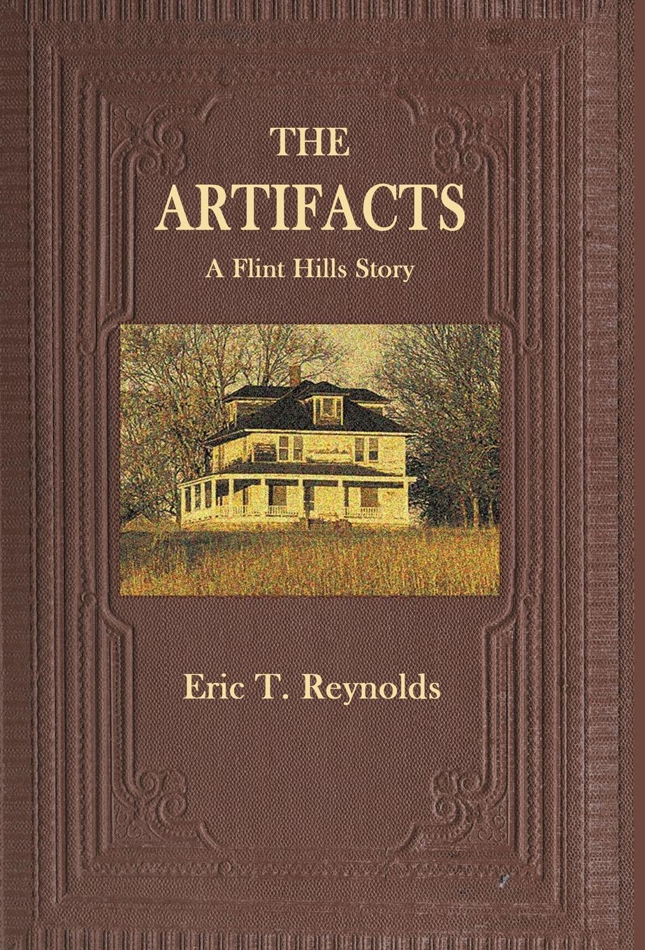 Vorderes Coverbild The Artifacts: A Flint Hills Story