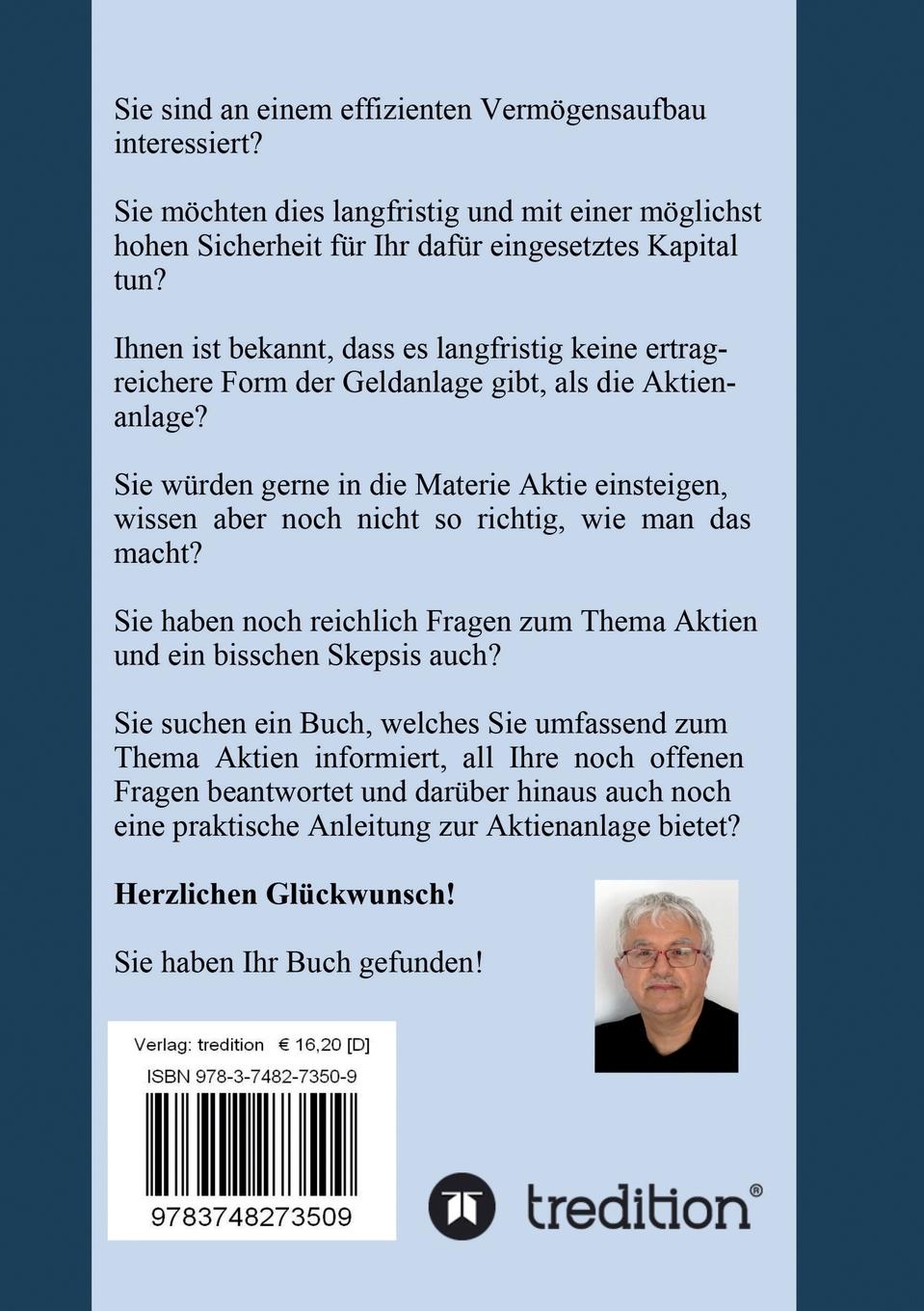 Rückseitencover Es funktioniert!   Ein Erfahrungsbericht zur langfristigen Aktienanlage sowie ein Ratgeber und Wegweiser zur Geldanlage in Aktien!