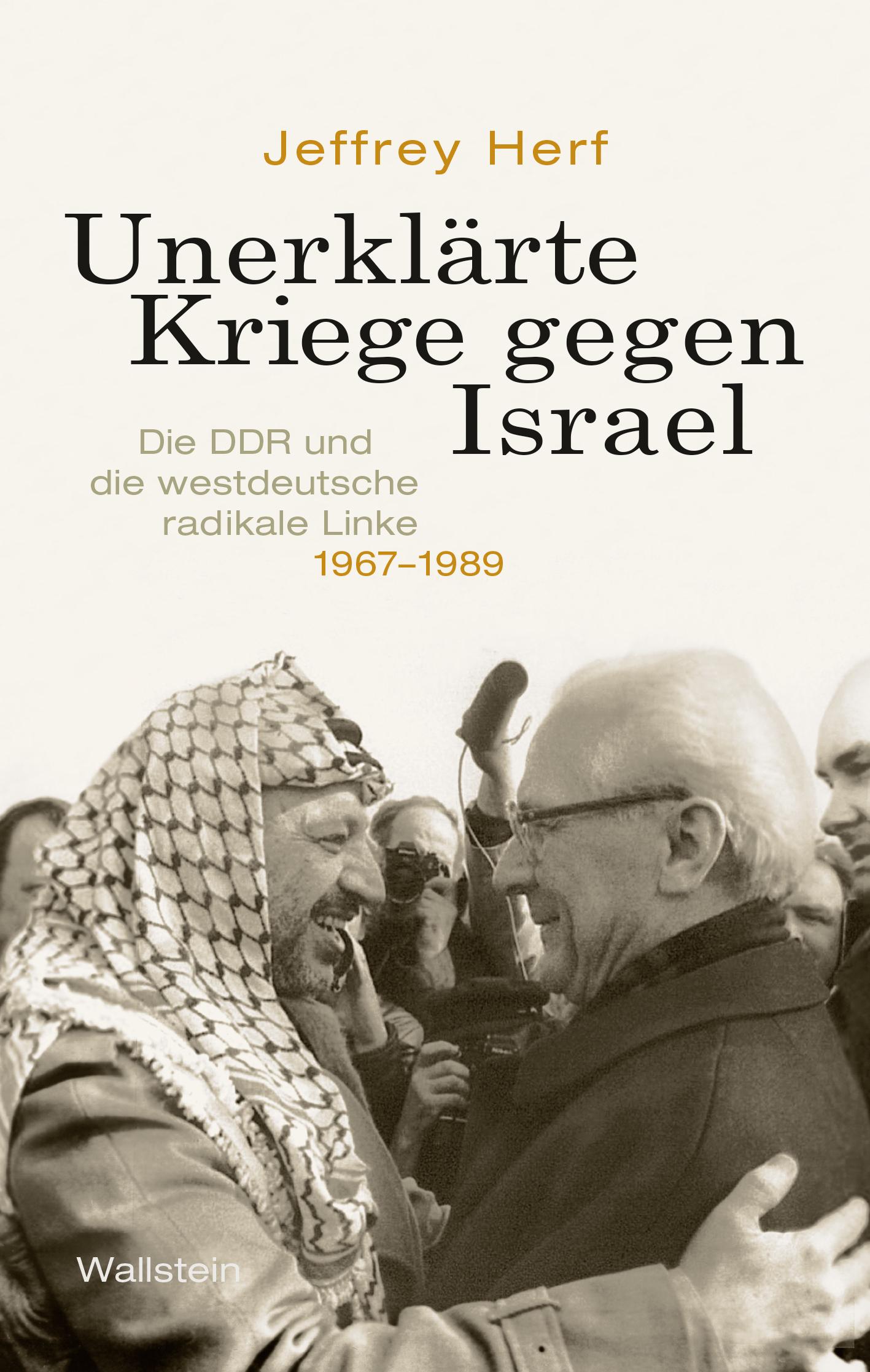 Vorderes Coverbild Unerklärte Kriege gegen Israel