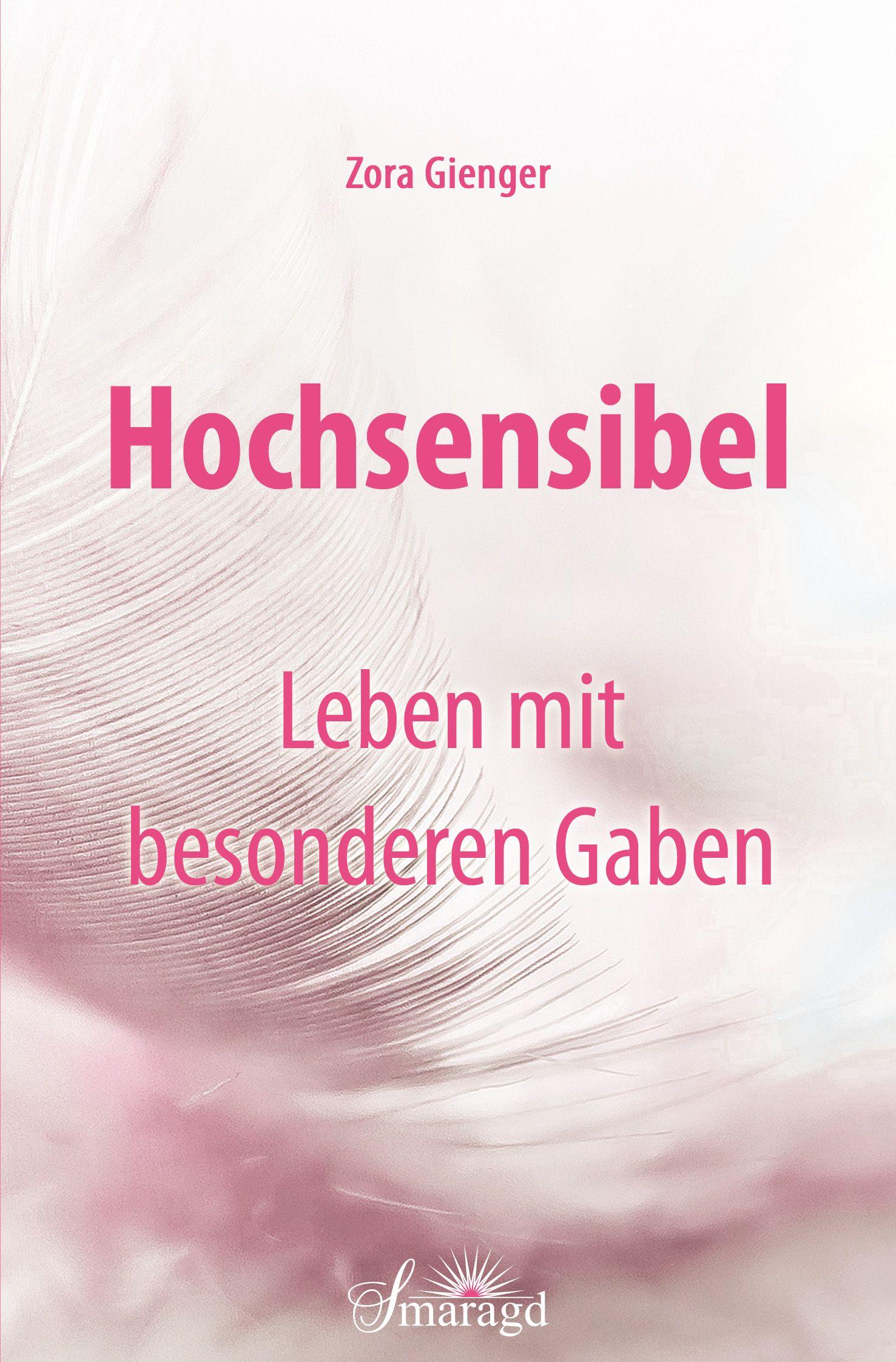 Vorderes Coverbild Hochsensibel - Leben mit besonderen Gaben