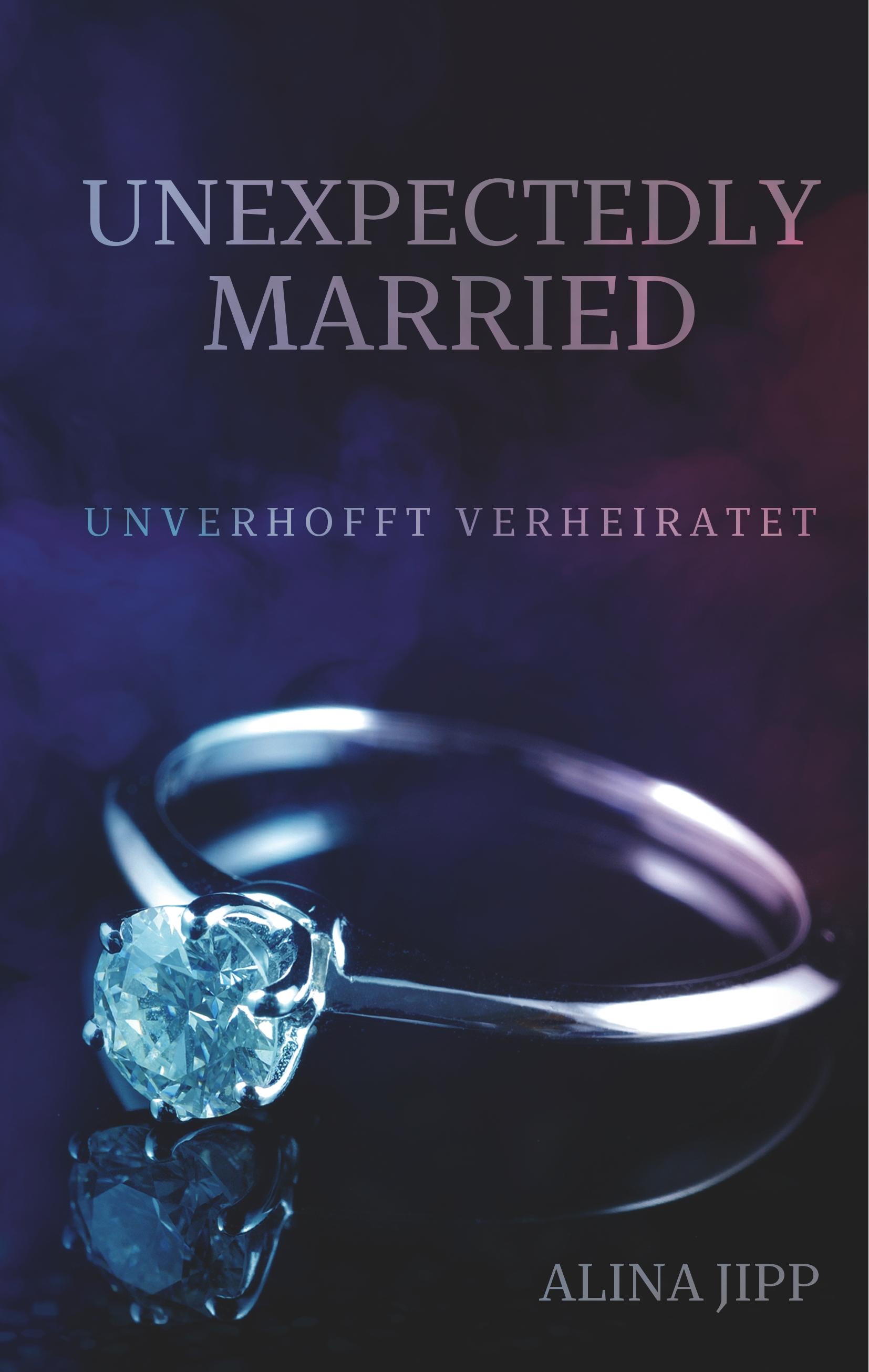 Vorderes Coverbild Unexpectedly Married