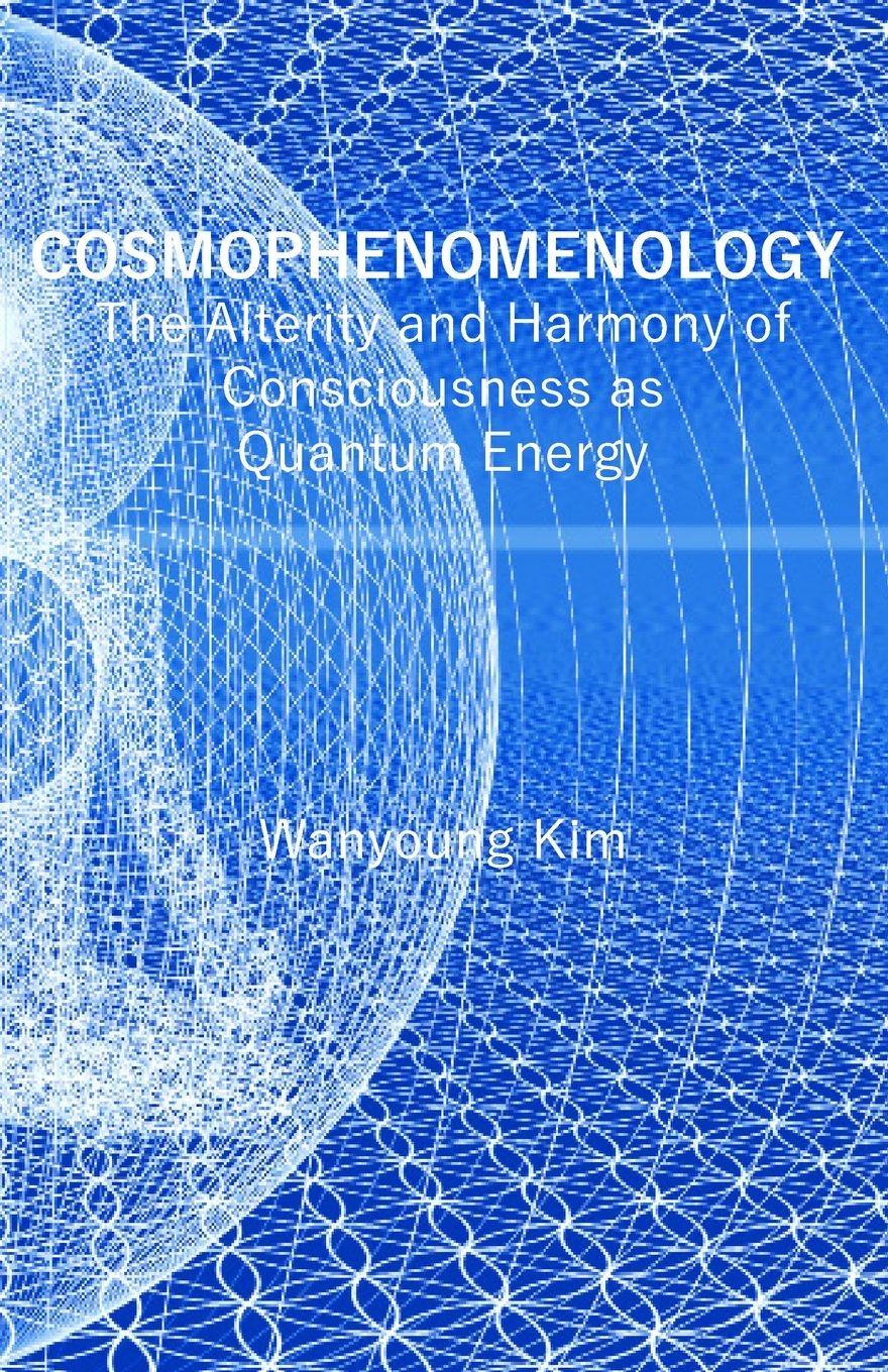 Vorderes Coverbild COSMOPHENOMENOLOGY