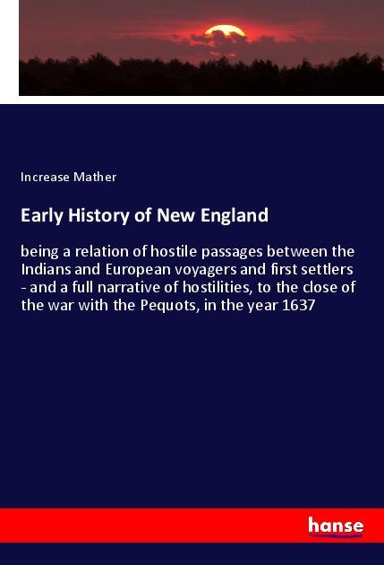 Vorderes Coverbild Early History of New England