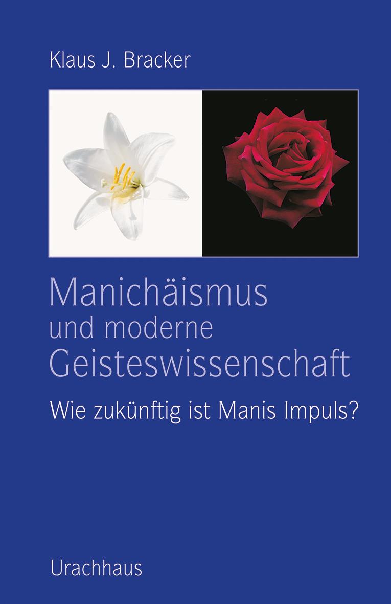 Vorderes Coverbild Manichäismus und moderne Geisteswissenschaft