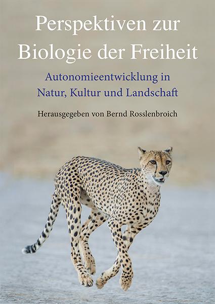 Vorderes Coverbild Perspektiven zur Biologie der Freiheit