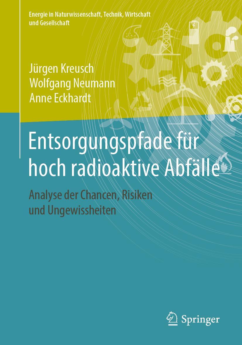 Vorderes Coverbild Entsorgungspfade für hoch radioaktive Abfälle