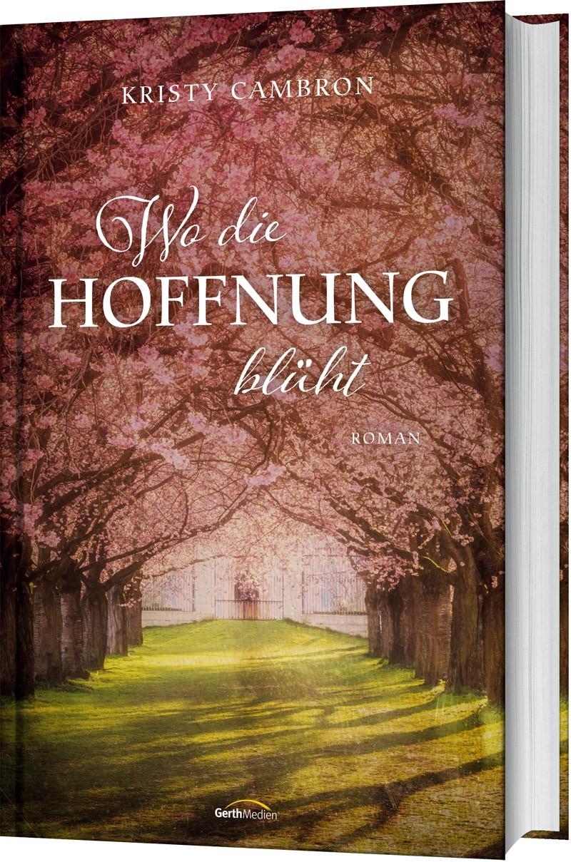 Vorderes Coverbild Wo die Hoffnung blüht