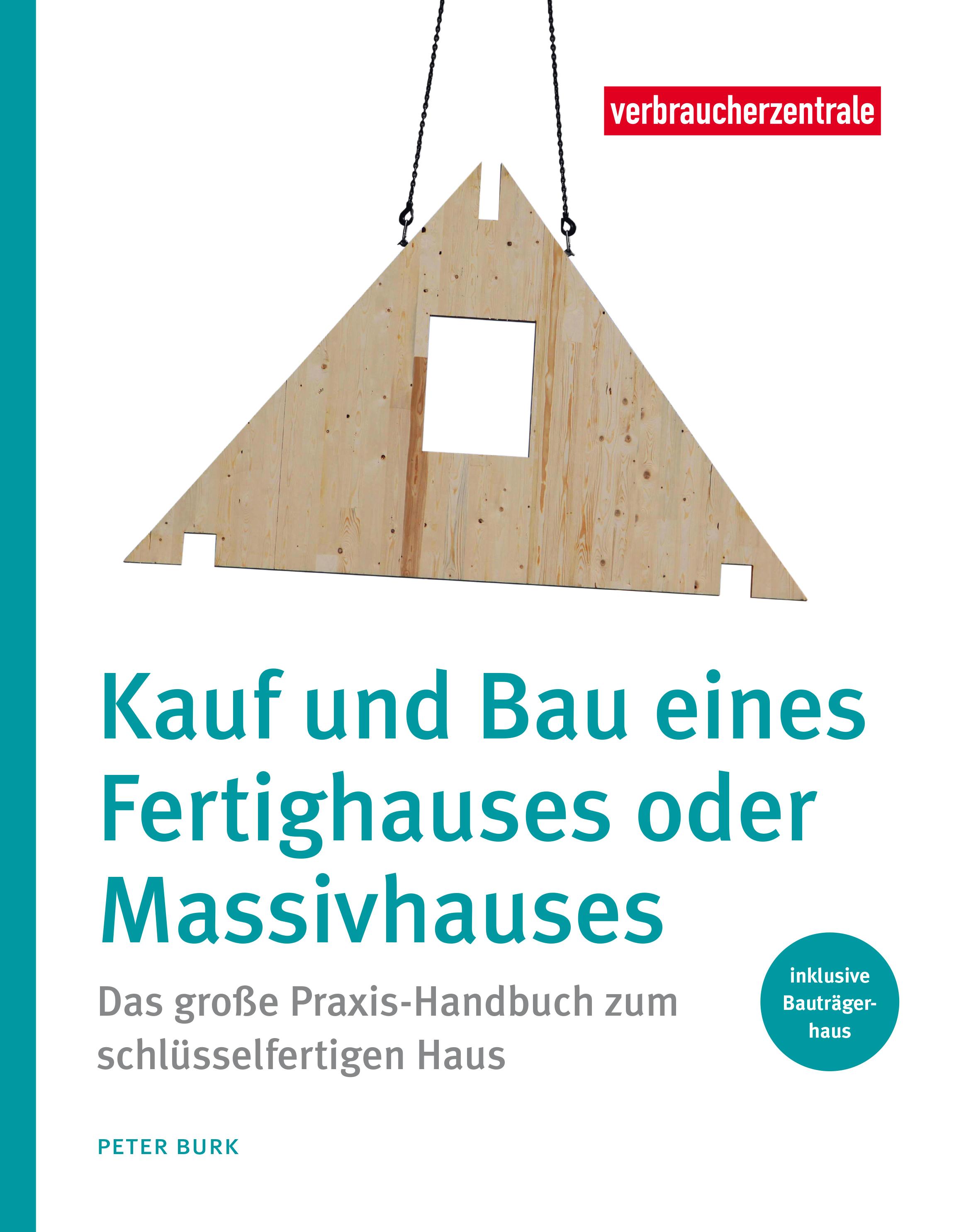 Vorderes Coverbild Kauf und Bau eines Fertighauses oder Massivhauses
