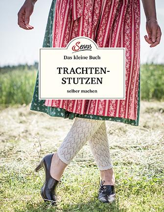 Vorderes Coverbild Das kleine Buch: Trachtenstutzen selber machen