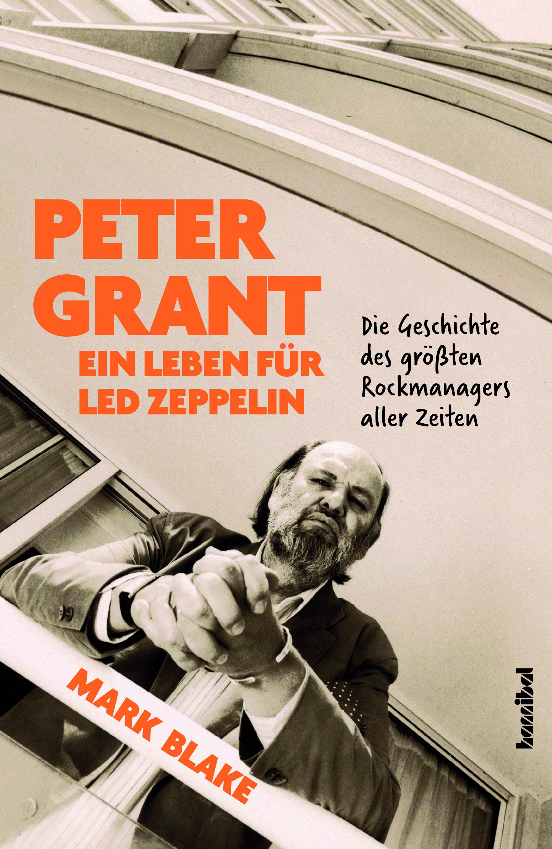 Vorderes Coverbild Peter Grant - Ein Leben für Led Zeppelin