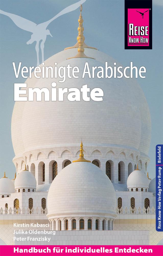 Vorderes Coverbild Reise Know-How Reiseführer Vereinigte Arabische Emirate (Abu Dhabi, Dubai, Sharjah, Ajman, Umm al-Quwain, Ras al-Khaimah und Fujairah)