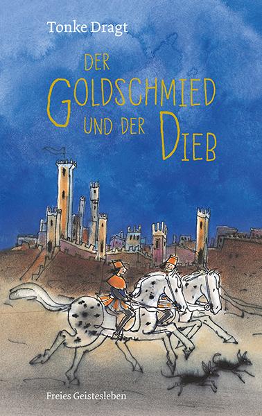 Vorderes Coverbild Der Goldschmied und der Dieb