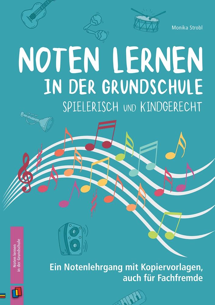 Vorderes Coverbild Noten lernen in der Grundschule - spielerisch und kindgerecht