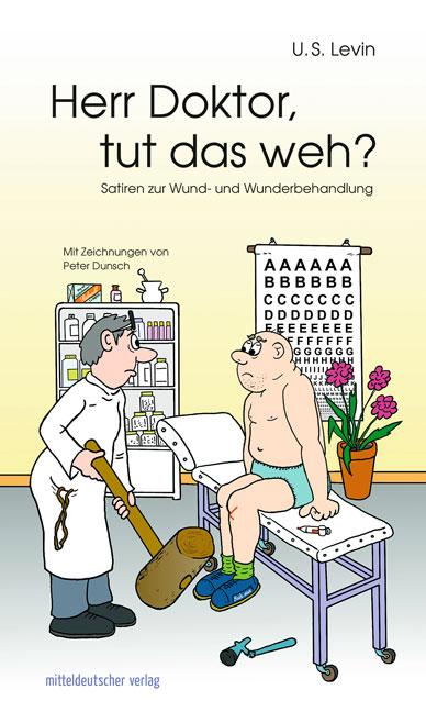 Vorderes Coverbild Herr Doktor, tut das weh?