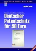 Vorderes Coverbild Deutscher Patentschutz für 40 Euro