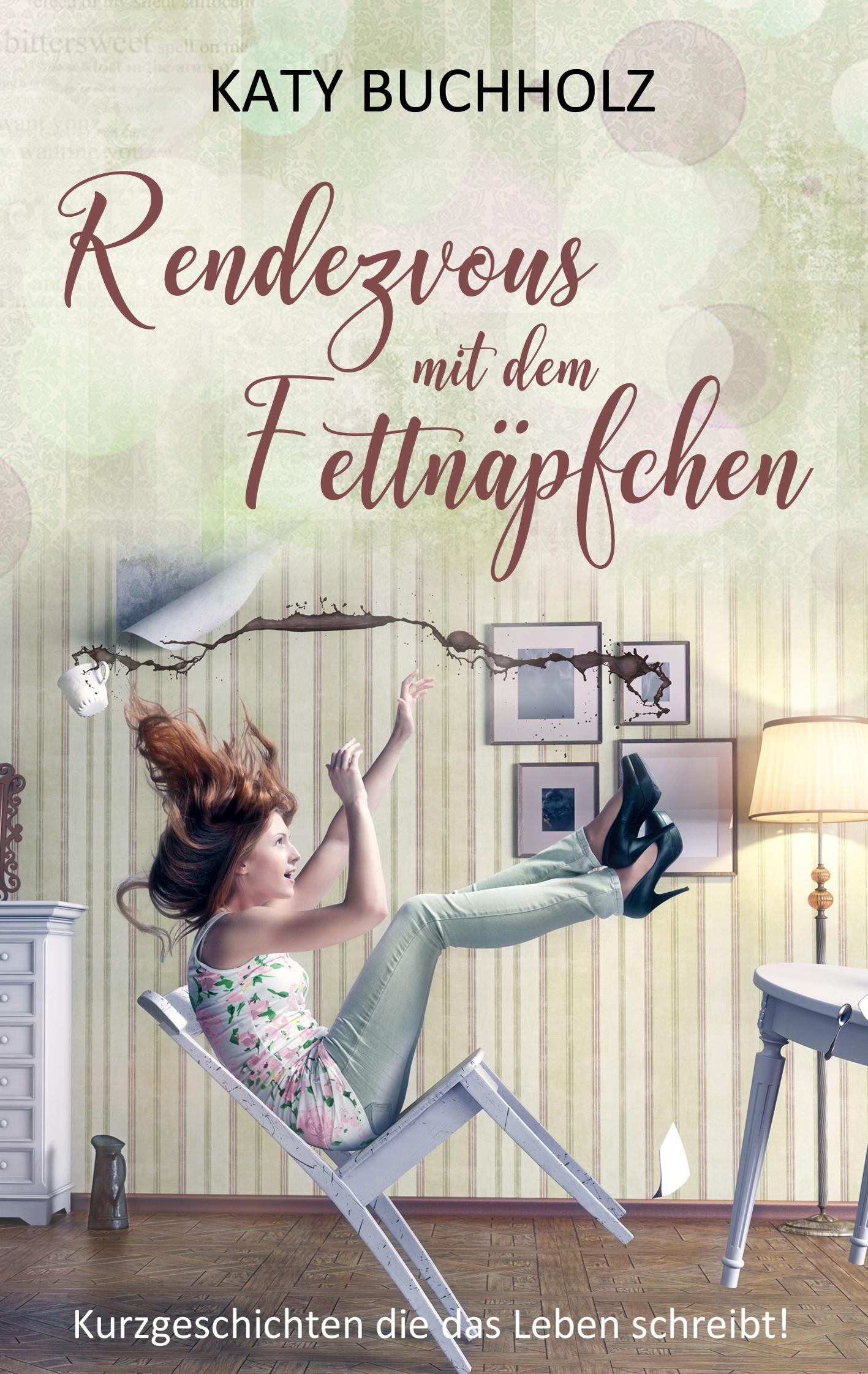 Vorderes Coverbild Rendezvous mit dem Fettnäpfchen