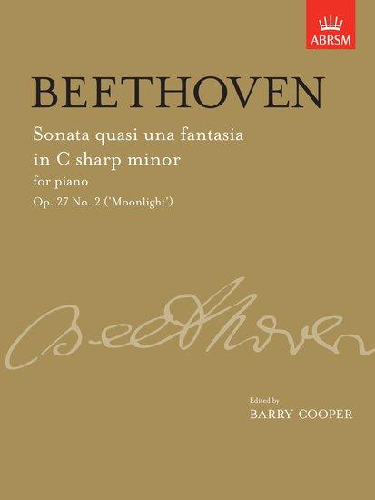 Vorderes Coverbild Sonata quasi una fantasia in C sharp minor, Op. 27 No. 2 ('Moonlight')