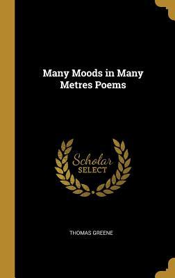 Vorderes Coverbild Many Moods in Many Metres Poems
