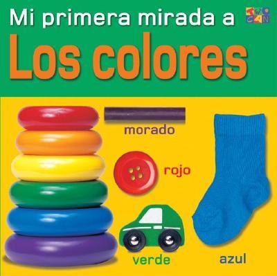 Vorderes Coverbild Mi Primera Mirada A los Colores