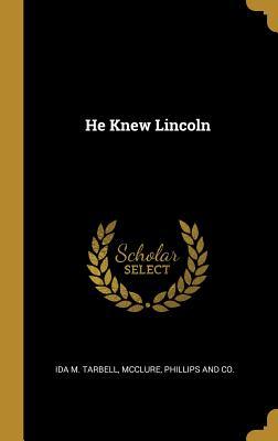 Vorderes Coverbild He Knew Lincoln