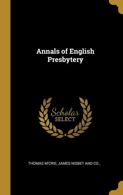 Vorderes Coverbild Annals of English Presbytery