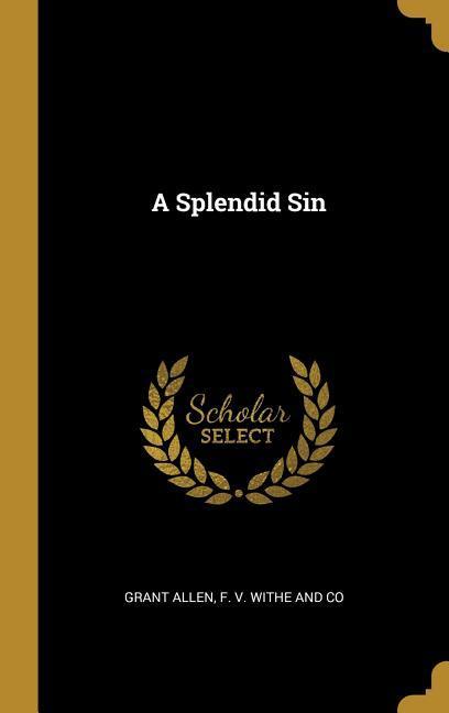 Vorderes Coverbild A Splendid Sin