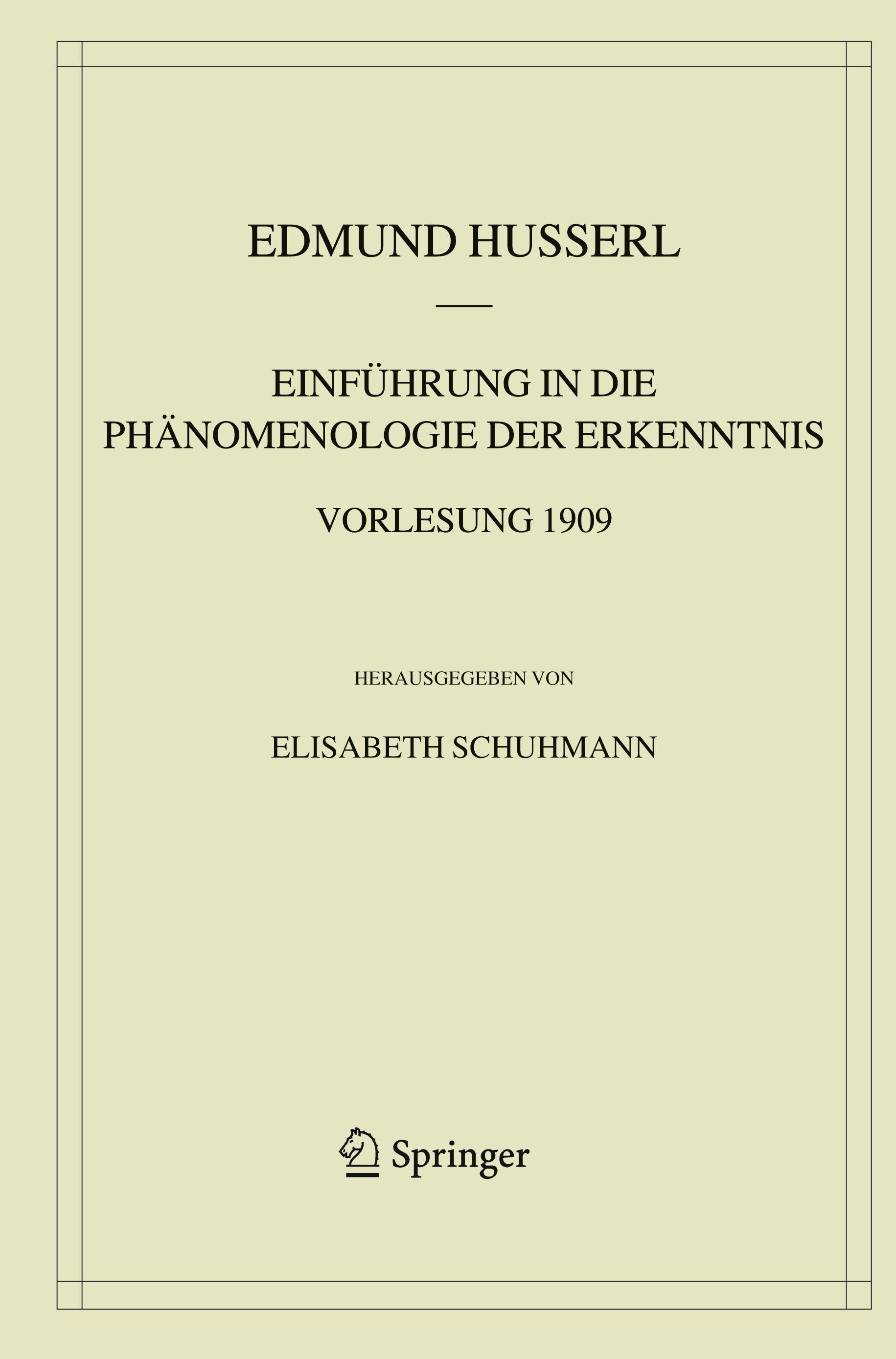 Vorderes Coverbild Einführung in die Phänomenologie der Erkenntnis. Vorlesung 1909