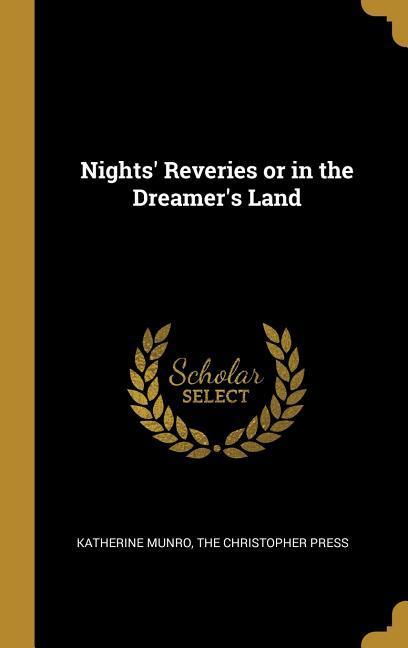 Vorderes Coverbild Nights' Reveries or in the Dreamer's Land