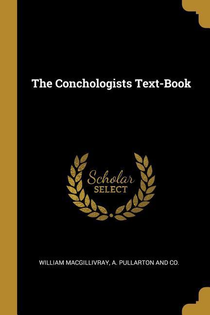 Vorderes Coverbild The Conchologists Text-Book
