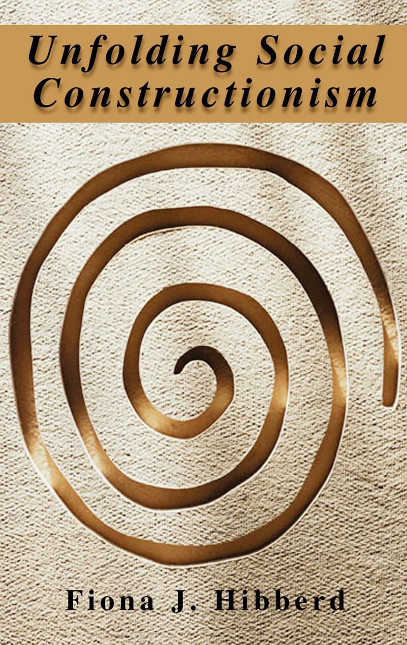 Vorderes Coverbild Unfolding Social Constructionism