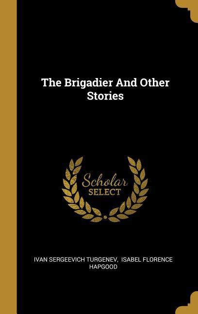Vorderes Coverbild The Brigadier And Other Stories
