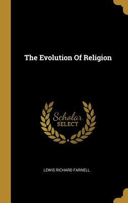 Vorderes Coverbild The Evolution Of Religion
