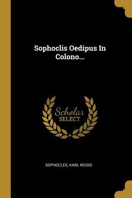 Vorderes Coverbild Sophoclis Oedipus In Colono...