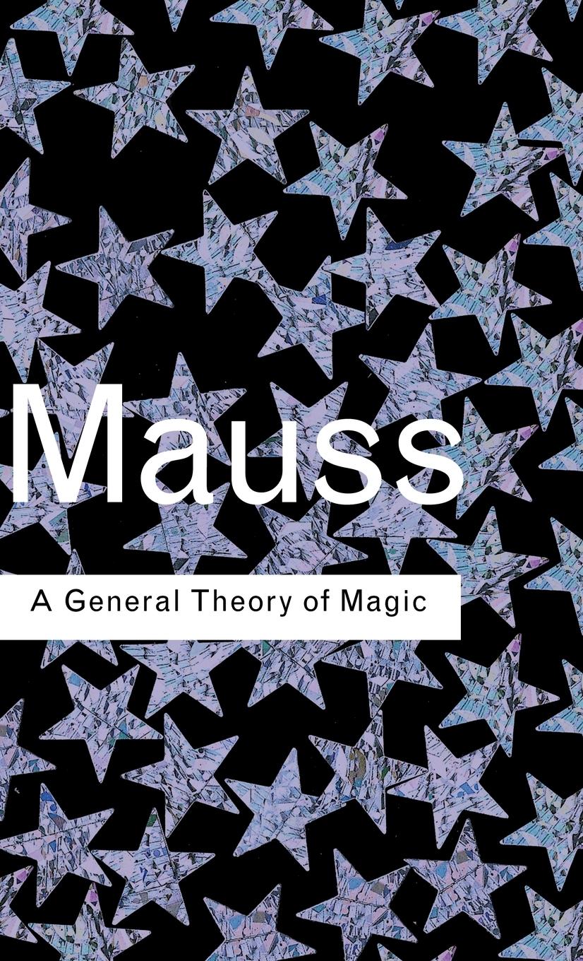 Vorderes Coverbild A General Theory of Magic