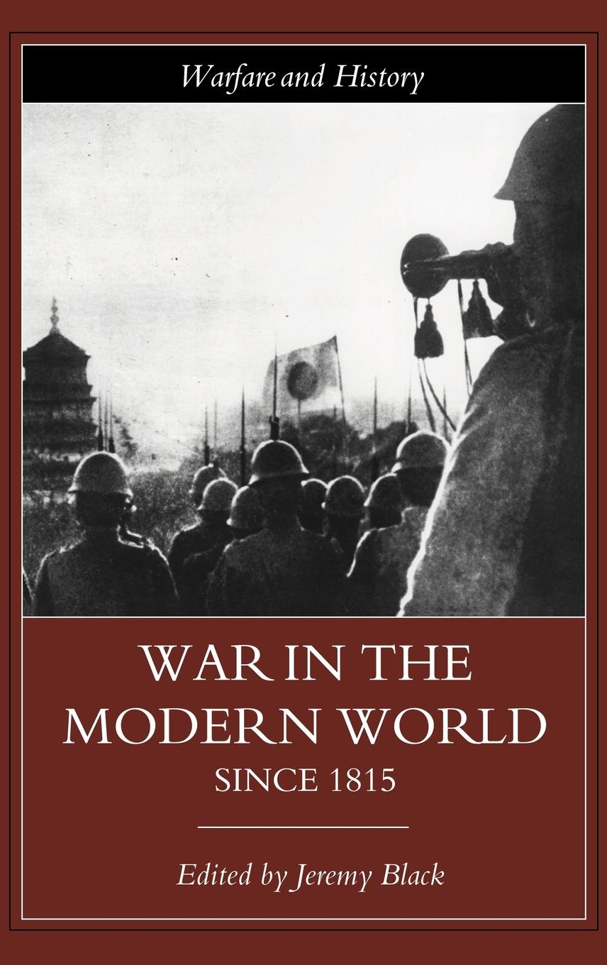 Vorderes Coverbild War in the Modern World since 1815