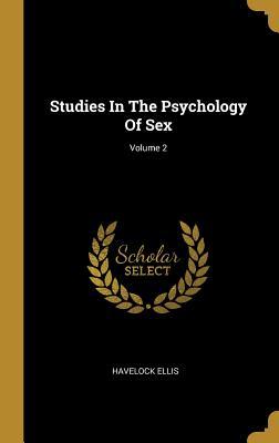 Vorderes Coverbild Studies In The Psychology Of Sex; Volume 2