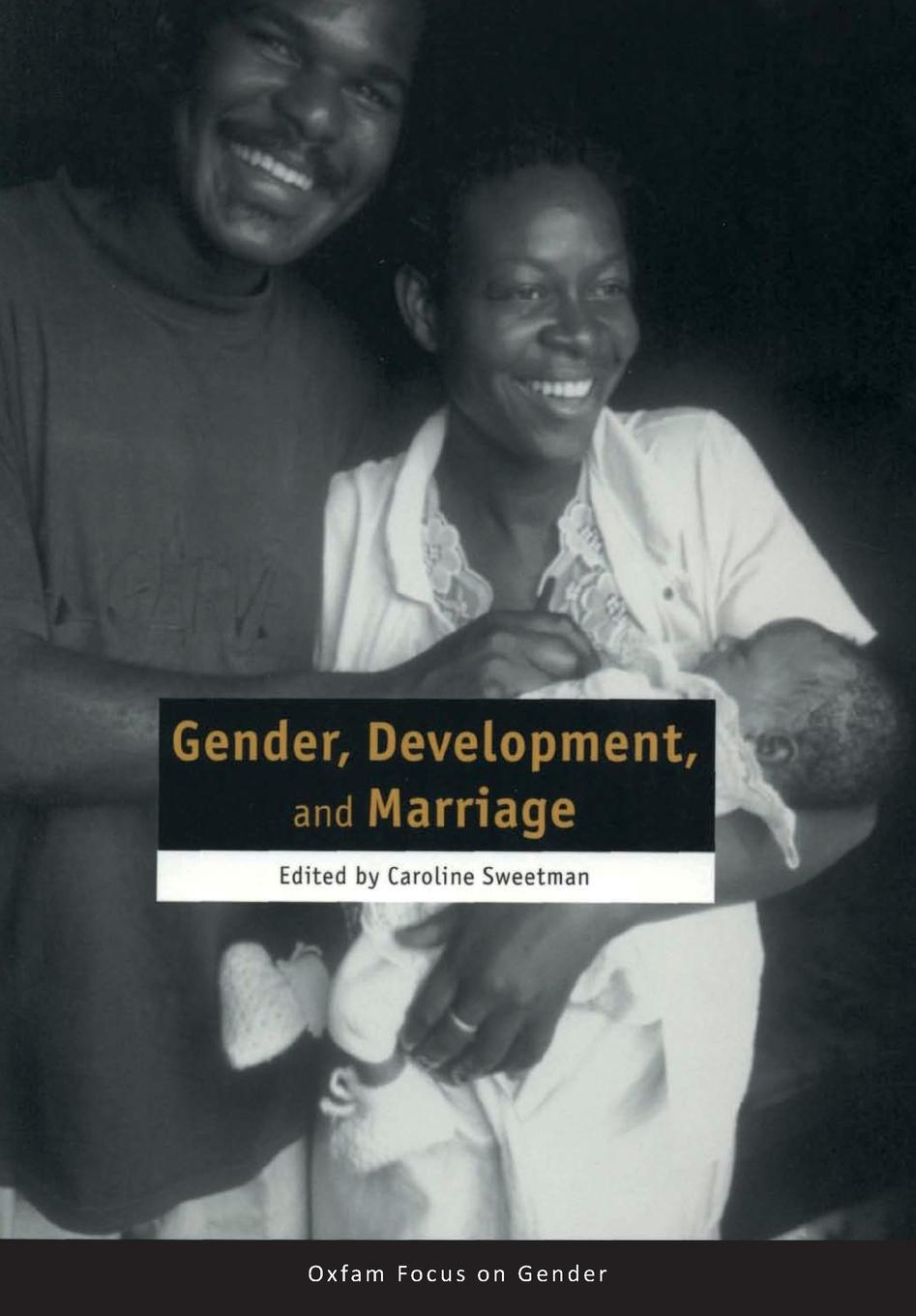 Vorderes Coverbild Gender, Development, and Marriage